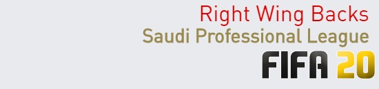 FIFA 20 Saudi Professional League Best Right Wing Backs (RWB) Ratings