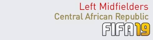 FIFA 19 Central African Republic Best Left Midfielders (LM) Ratings