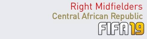 FIFA 19 Central African Republic Best Right Midfielders (RM) Ratings