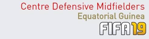 FIFA 19 Equatorial Guinea Best Centre Defensive Midfielders (CDM) Ratings