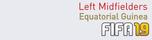 FIFA 19 Equatorial Guinea Best Left Midfielders (LM) Ratings