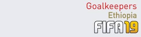 FIFA 19 Ethiopia Best Goalkeepers (GK) Ratings