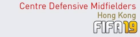 FIFA 19 Hong Kong Best Centre Defensive Midfielders (CDM) Ratings