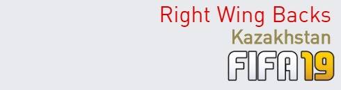 FIFA 19 Kazakhstan Best Right Wing Backs (RWB) Ratings