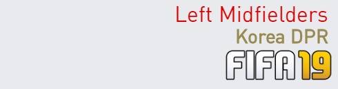 FIFA 19 Korea DPR Best Left Midfielders (LM) Ratings