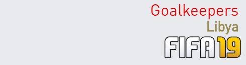 FIFA 19 Libya Best Goalkeepers (GK) Ratings