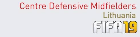 FIFA 19 Lithuania Best Centre Defensive Midfielders (CDM) Ratings