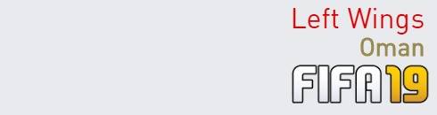 FIFA 19 Oman Best Left Wings (LW) Ratings
