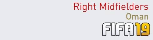 FIFA 19 Oman Best Right Midfielders (RM) Ratings