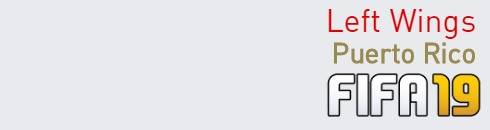 FIFA 19 Puerto Rico Best Left Wings (LW) Ratings