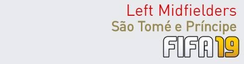 FIFA 19 São Tomé e Príncipe Best Left Midfielders (LM) Ratings